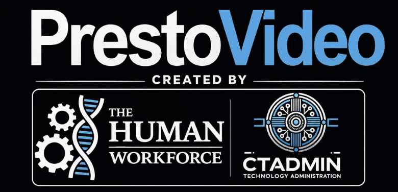 PrestoVideo, created by The Human Workforce and CTADMIN